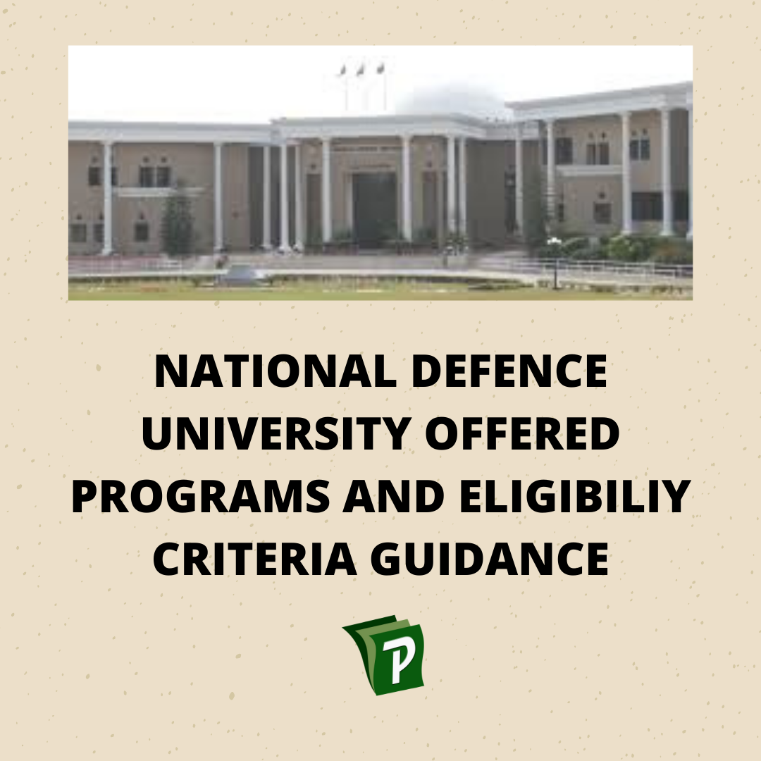 National Defence University Offered Programs And Eligibility Criteria