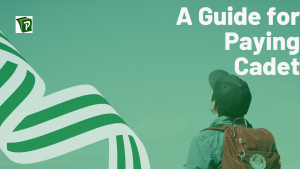 A Guide for Paying Cadet