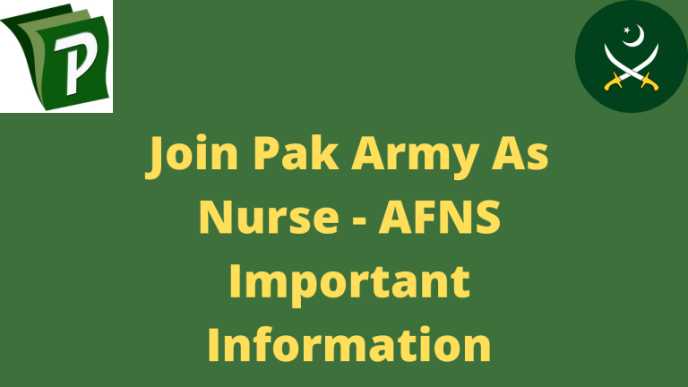 Join Pak Army As Nurse AFNS Important Information