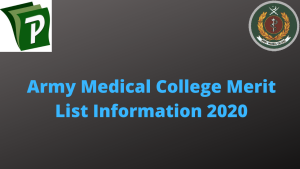 Army Medical College Merit List Information